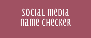 Social Media Name Checker